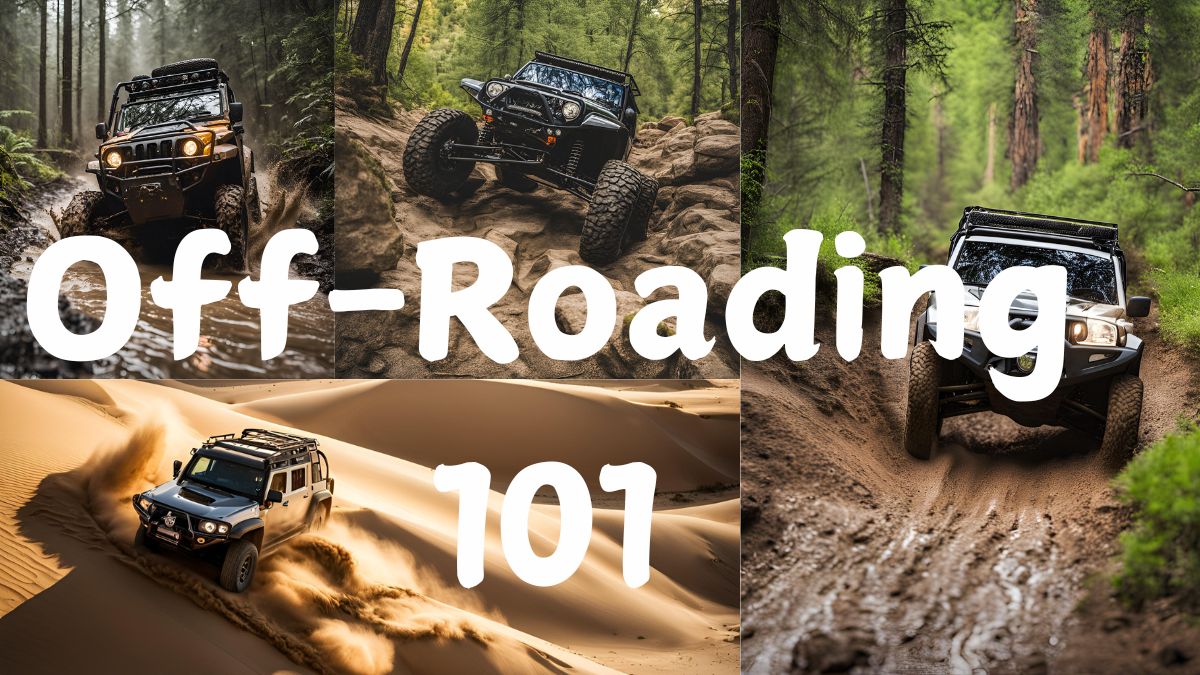 Off-Roading 101