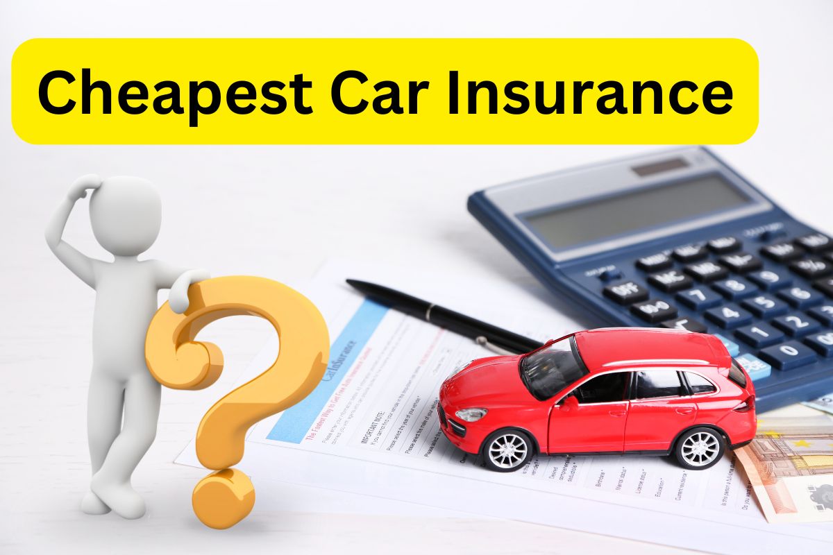 Cheapest Car Insurance